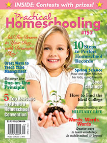 Current issue of Practical Homeschooling magazine